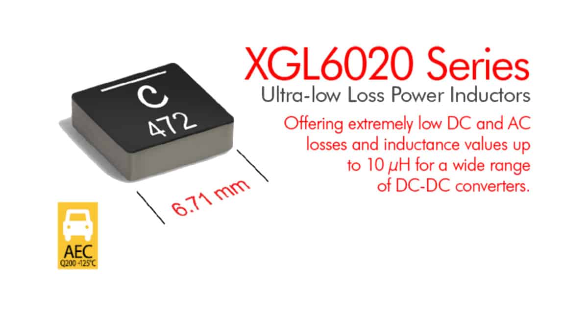 Coilcraft Releases Ultra Low Loss SMD Power Inductors