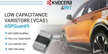 Kyocera AVX Small SMD Chip MLV Multilayer Varistors Qualified for Automotive Ethernet Applications