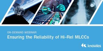 Design and Testing Strategies for High Reliability MLCCs