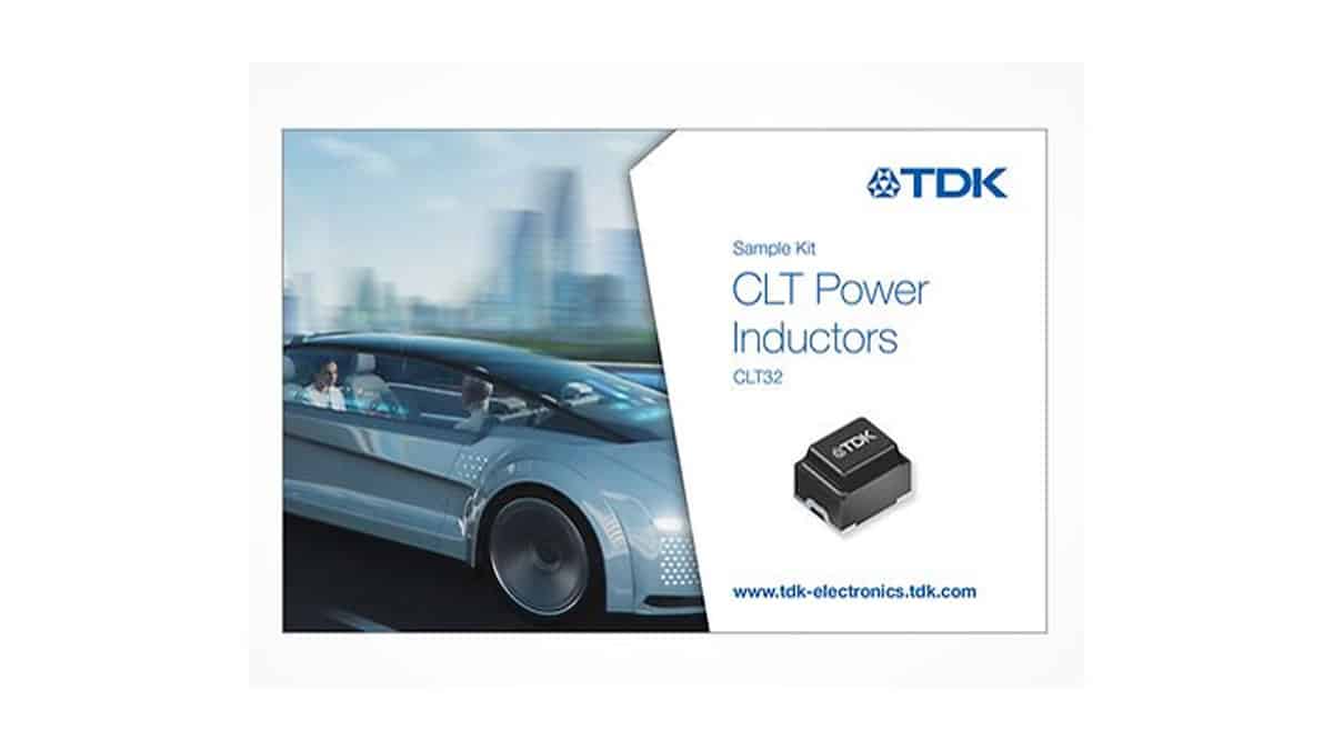 TDK Offers Now Compact CLT Power Inductors Sample Kit