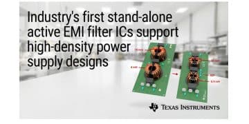 TI Releases Industry’s First Stand-Alone Active EMI Filter ICs