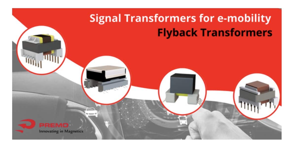 Premo Extends Flyback Signal Transformer Offering for e-mobility Applications