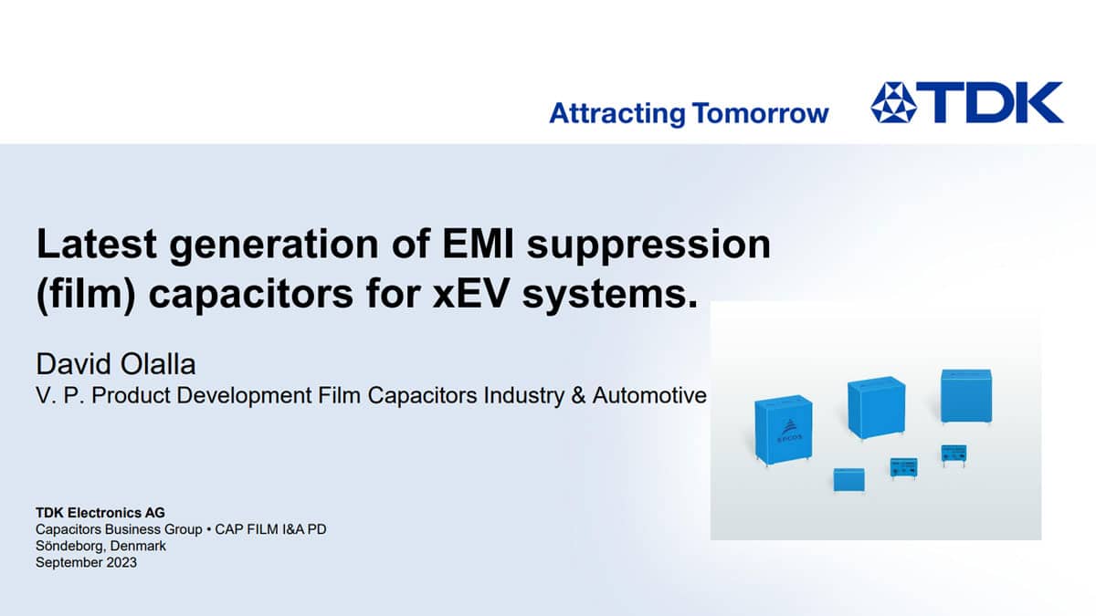 Capabilities of the Latest Generation EMI Suppression Film Capacitors for xEV Systems