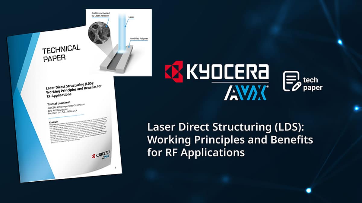Laser Direct Structuring Technology Benefits for RF Components Applications