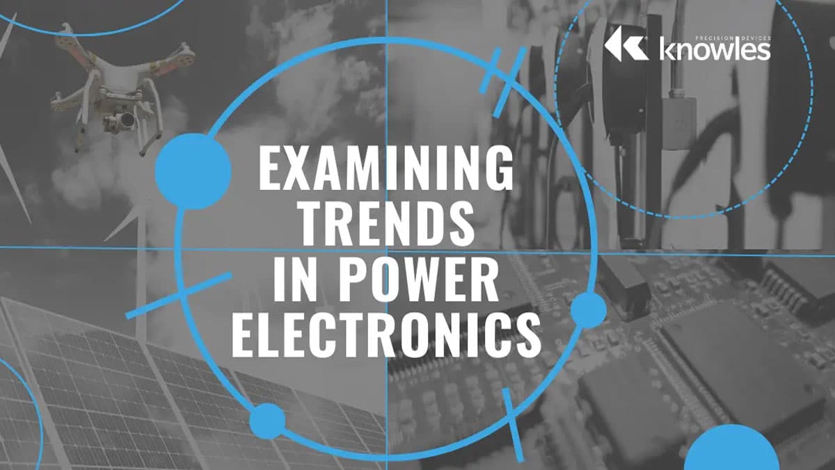 Trends in Power Electronics