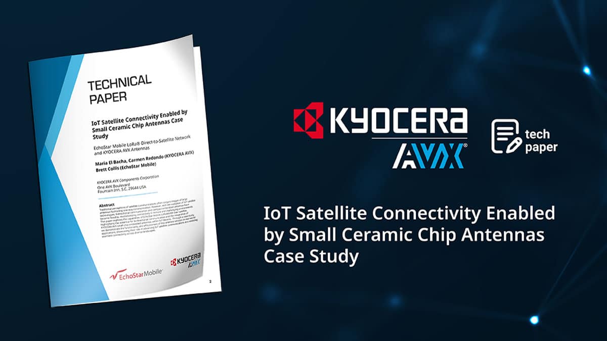 Small Ceramic Chip Antennas Enable IoT Satellite Connectivity
