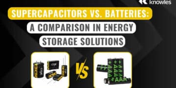 Supercapacitors vs Batteries: An Analysis of Energy Storage Solutions