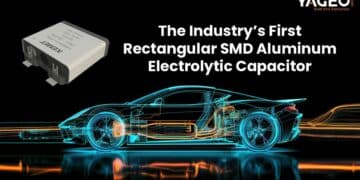 YAGEO Extends Rectangular Aluminum Electrolytic Capacitor Family